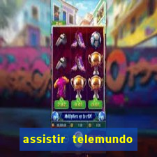 assistir telemundo no brasil